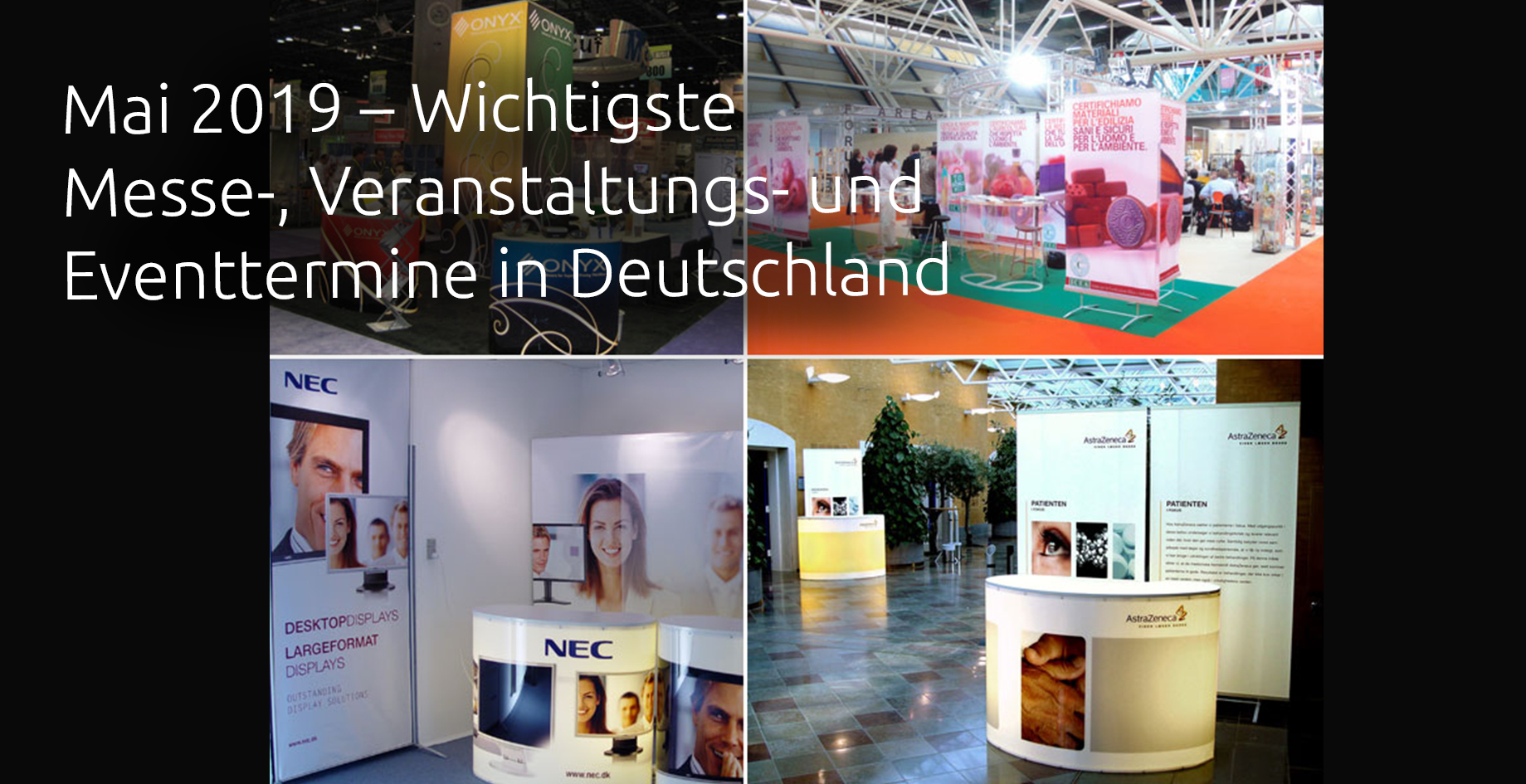 Mai 2019 – Wichtigste Messe-, Veranstaltungs- und Eventtermine in Deutschland