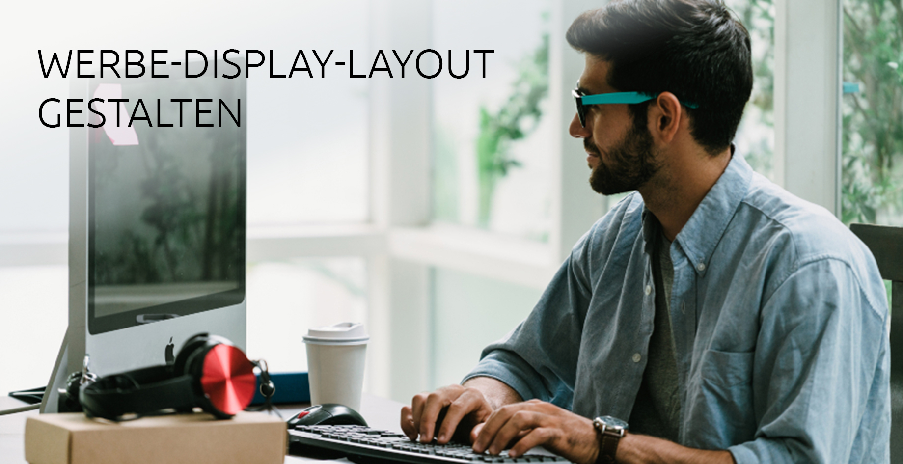Werbe-Display-Layout gestalten