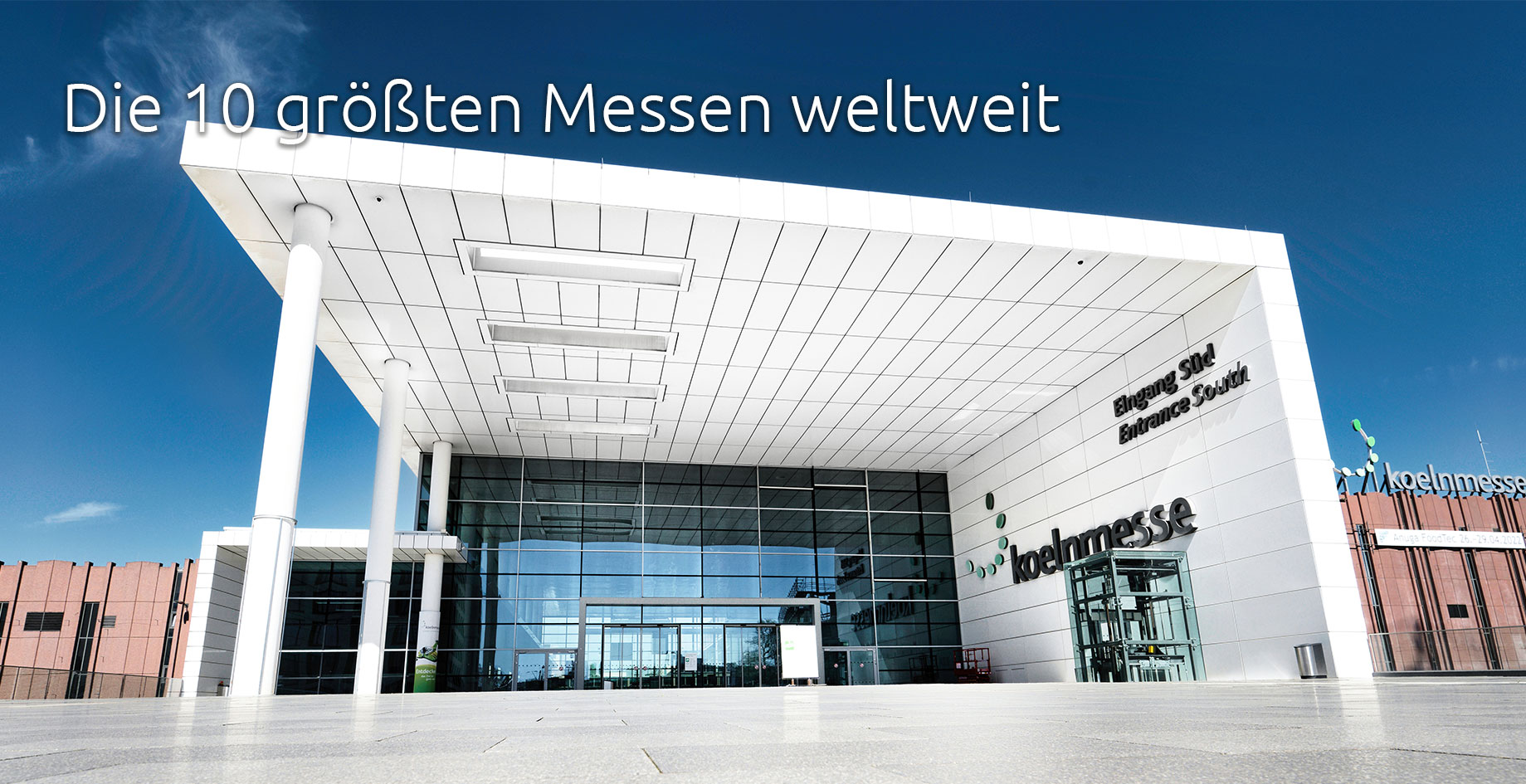 Die 10 größten Messen Weltweit