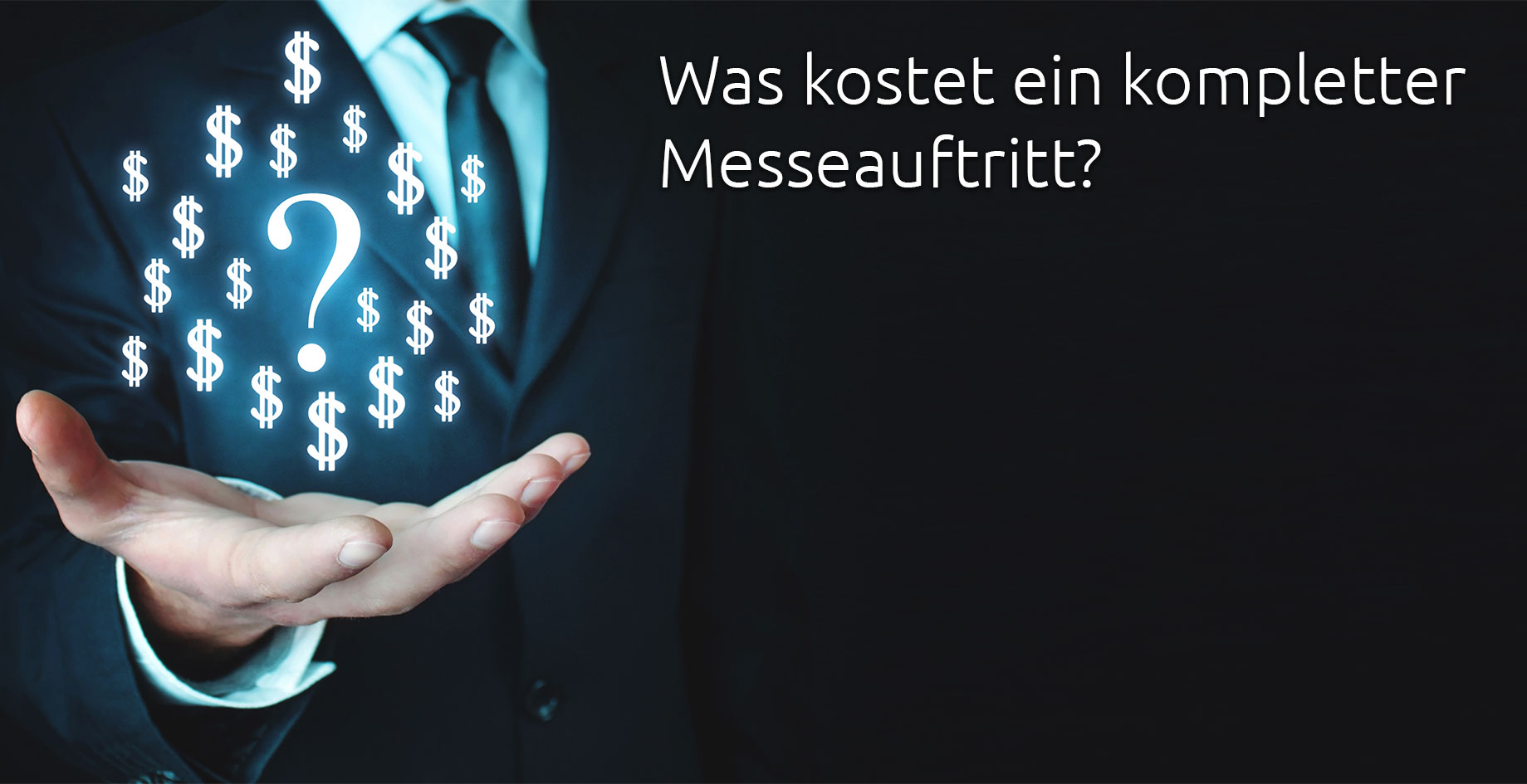 Was kostet ein kompletter Messeauftritt?